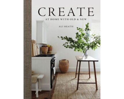 Knyga_CREATE - AT HOME WITH OLD & NEW__dizaino_studija_follow11.lt-Jovita Bingelytė