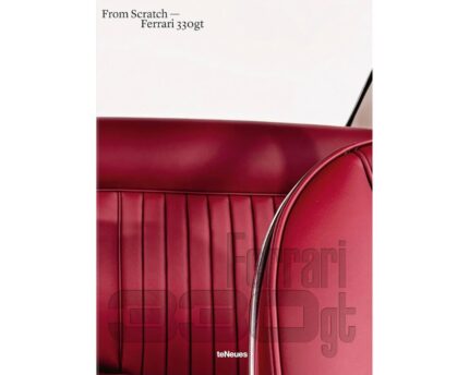 Knyga_FERRARI 330GT - FROM SCRATCH__dizaino_studija_follow11.lt-Jovita Bingelytė