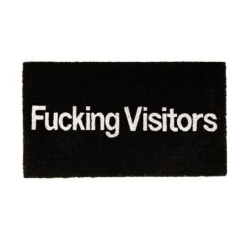 Durų kilimėlis Fucking Visitors
