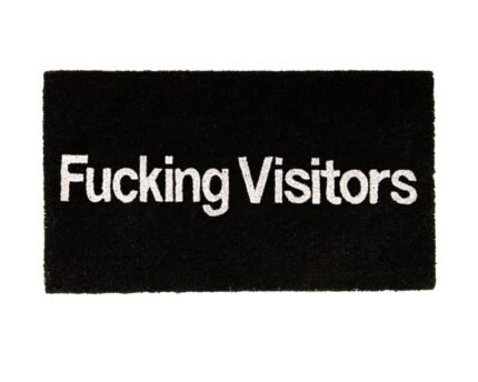 Durų kilimėlis Fucking Visitors
