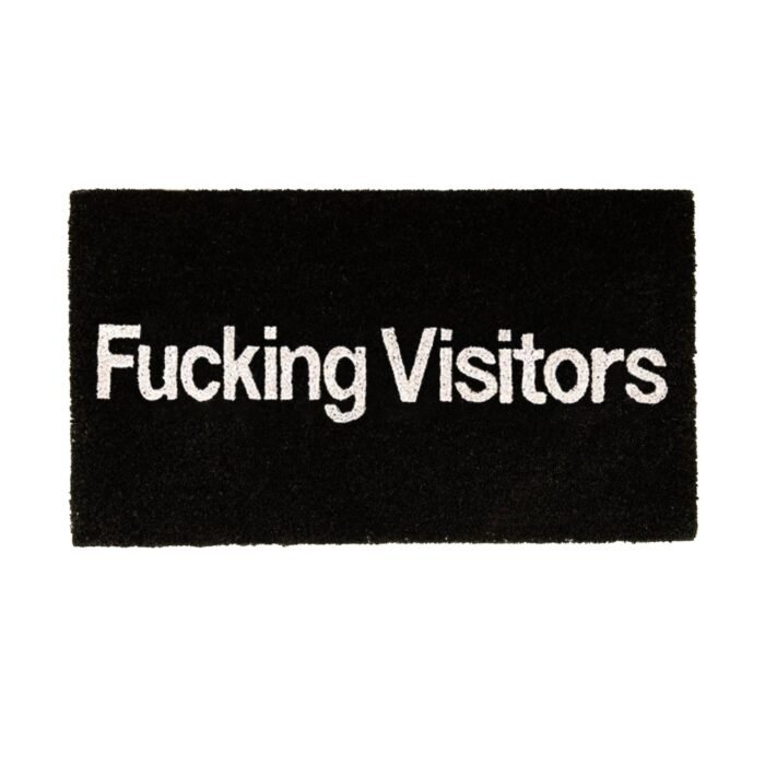 Durų kilimėlis Fucking Visitors