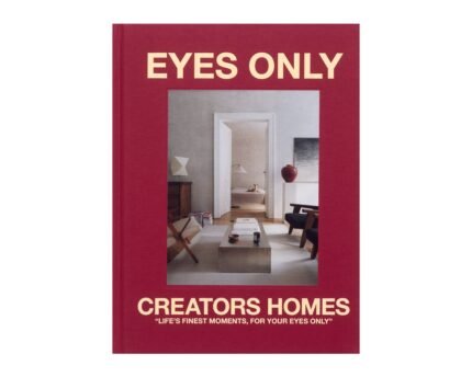 Knyga Eyes Only - Creators' Homes