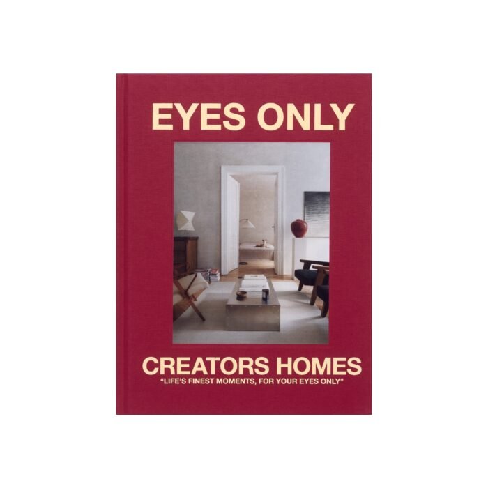 Knyga Eyes Only - Creators' Homes