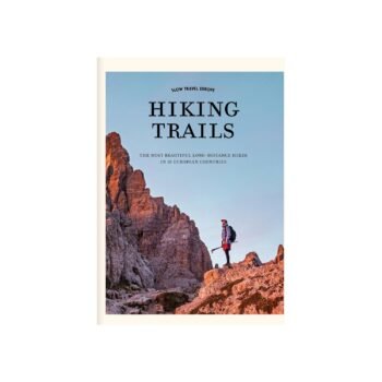 Knyga Slow Travel Europe: Hiking Trails